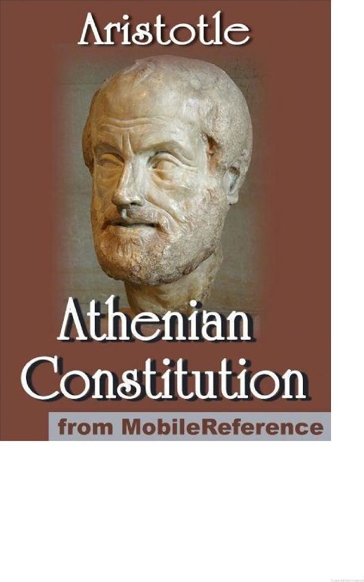 Athenian Constitution: By Aristotle