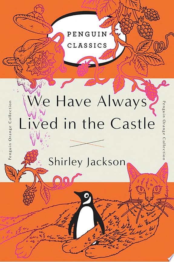 We Have Always Lived In The Castle