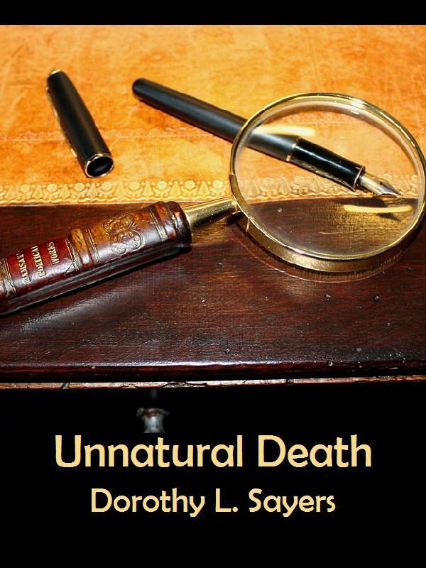 Wimsey 003 - Unnatural Death