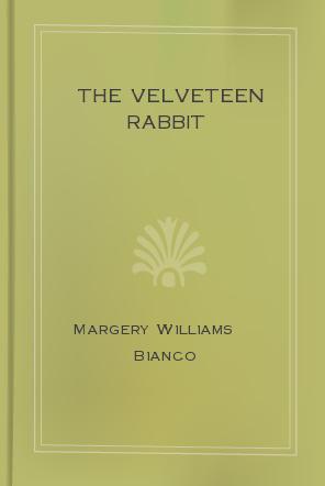 The Velveteen Rabbit