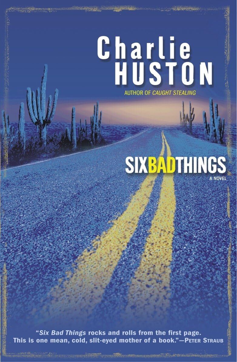 Six bad things (2005)
