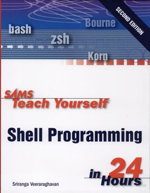Sams Teach Yourself Shell Programming in 24 Hours