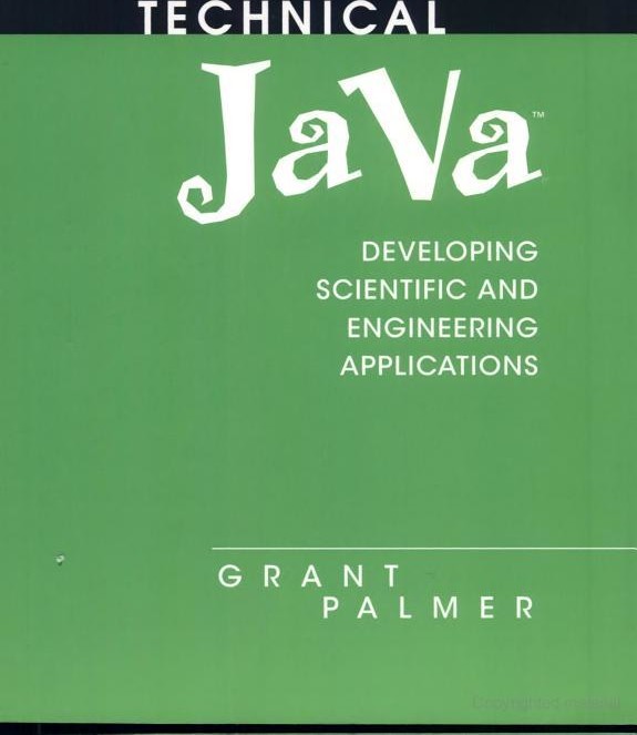 Technical Java: Applications for Science and Engineering