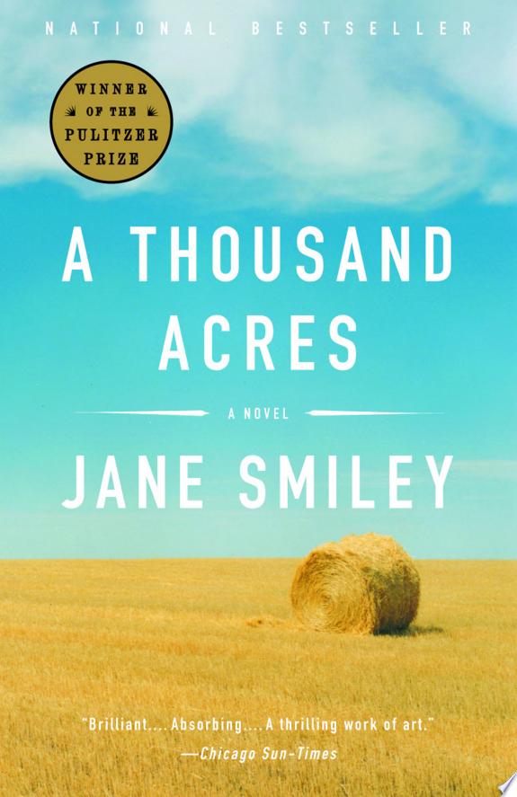 A Thousand Acres (1992 Pulitzer Prize)