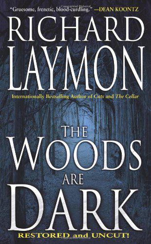 The Woods Are Dark