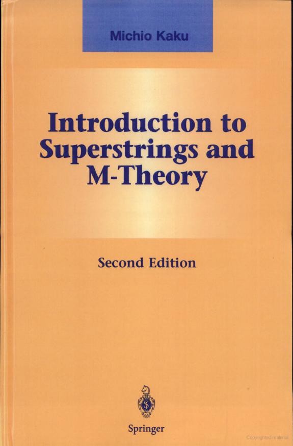 Introduction to Superstrings and M-Theory