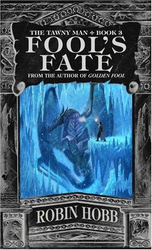 The Tawny Man 3 - Fools Fate