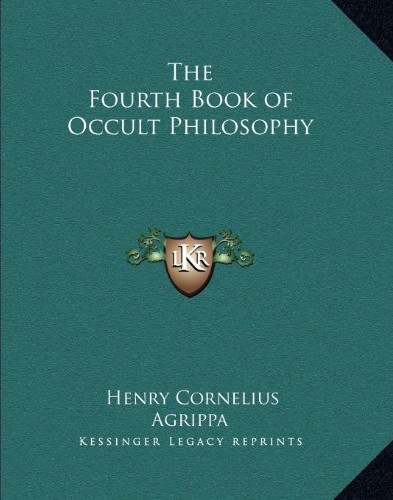 The Fourth Book of Occult Philosophy