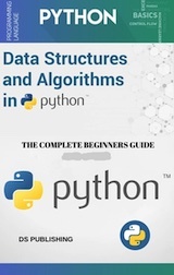 Data Structures and Algorithms with Object-Oriented Design Patterns in Python