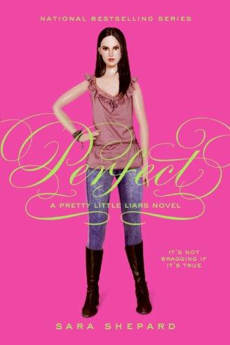 Pretty Little Liars 3 - Perfect