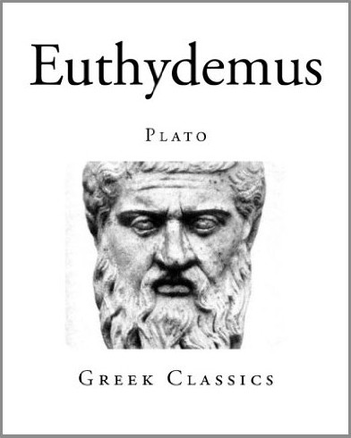 Euthydemus (Greek Classics)
