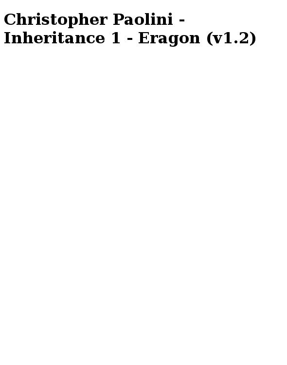 Christopher Paolini - Inheritance 1 - Eragon (v1.2)