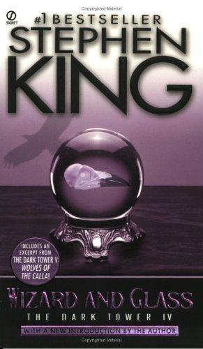 Darktower 4 - Wizard and Glass