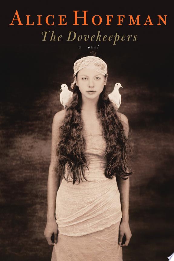 The Dovekeepers: A Novel