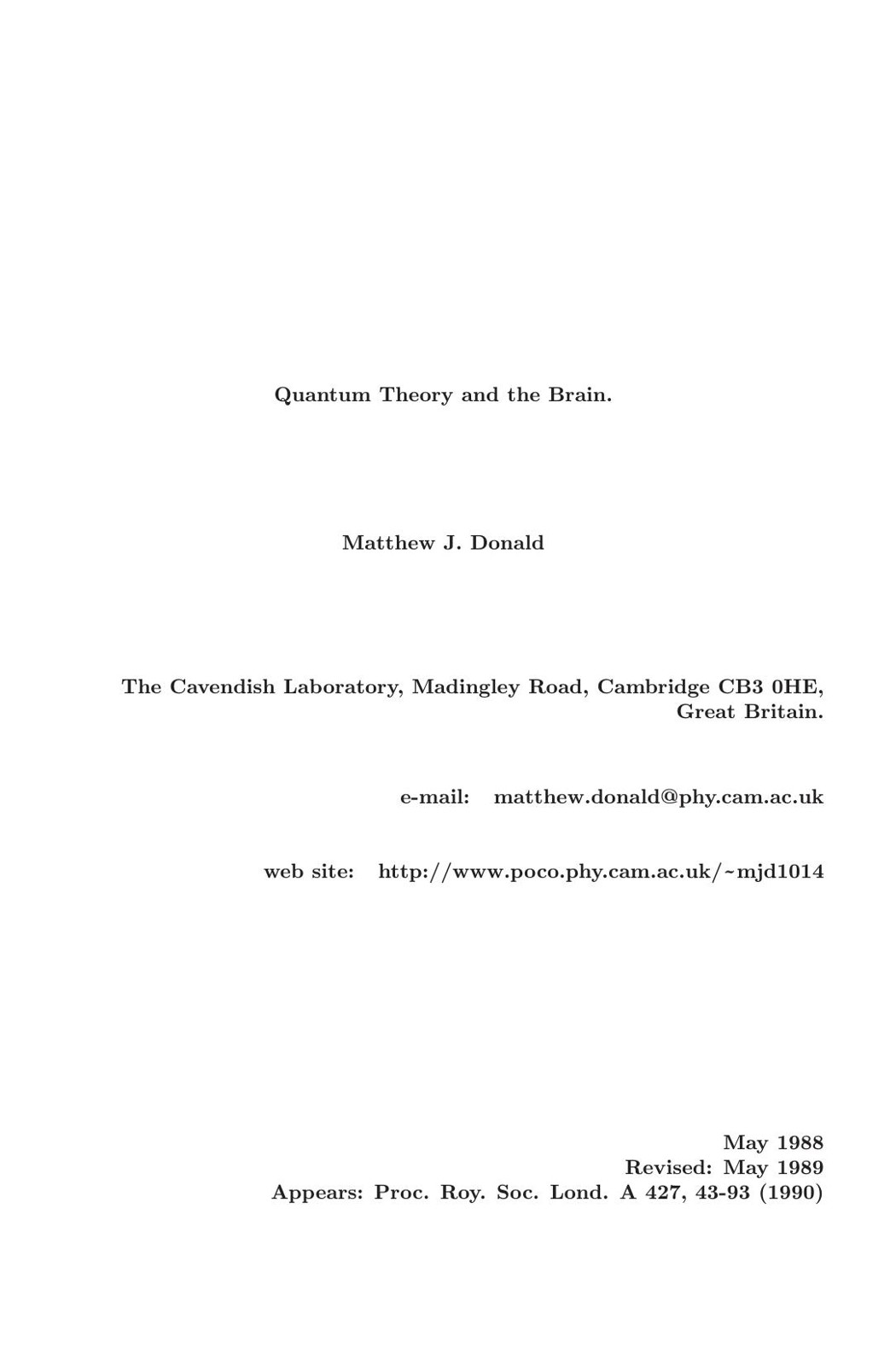 Quantum Theory and the Brain