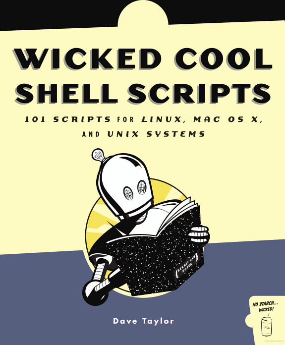 Wicked Cool Shell Scripts