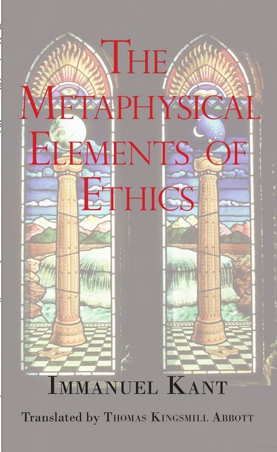The Metaphysical Elements of Ethics