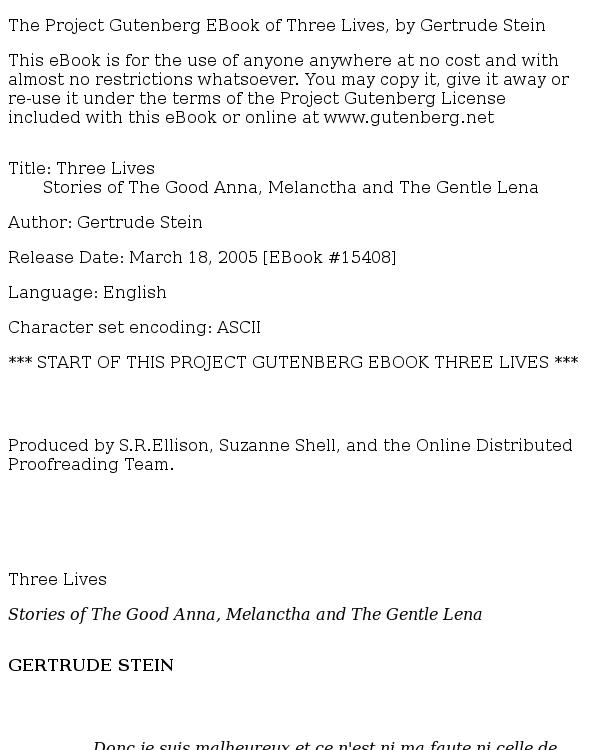 Three Lives Stories of The Good Anna, Melanctha and The Gentle Lena