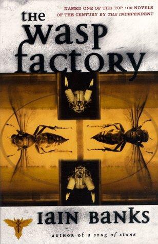 The wasp factory: a novel