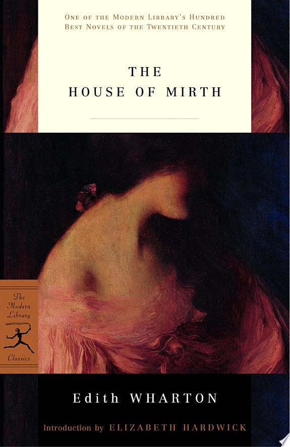 The house of mirth: with a new introduction