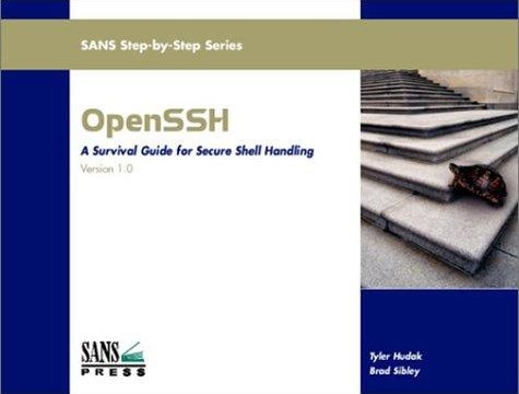 OpenSSH: A Survival Guide for Secure Shell Handling
