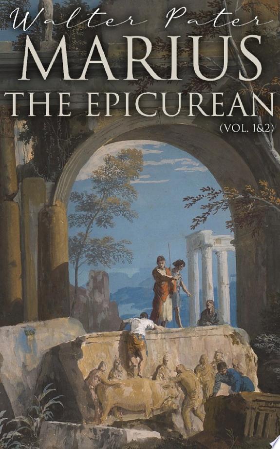Marius the Epicurean — Volume 2