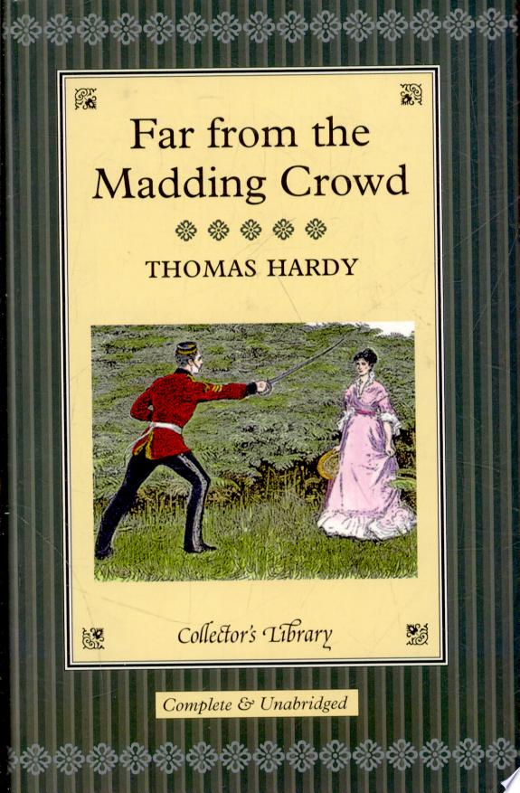 Far from the Madding Crowd