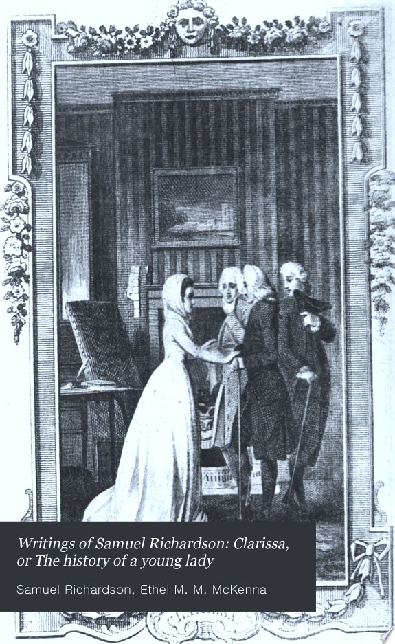 Clarissa Harlowe; or the history of a young lady — Volume 7