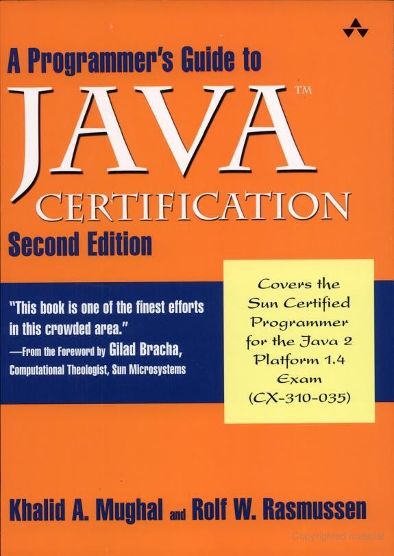 A Programmer's Guide to Java Certification: A Comprehensive Primer