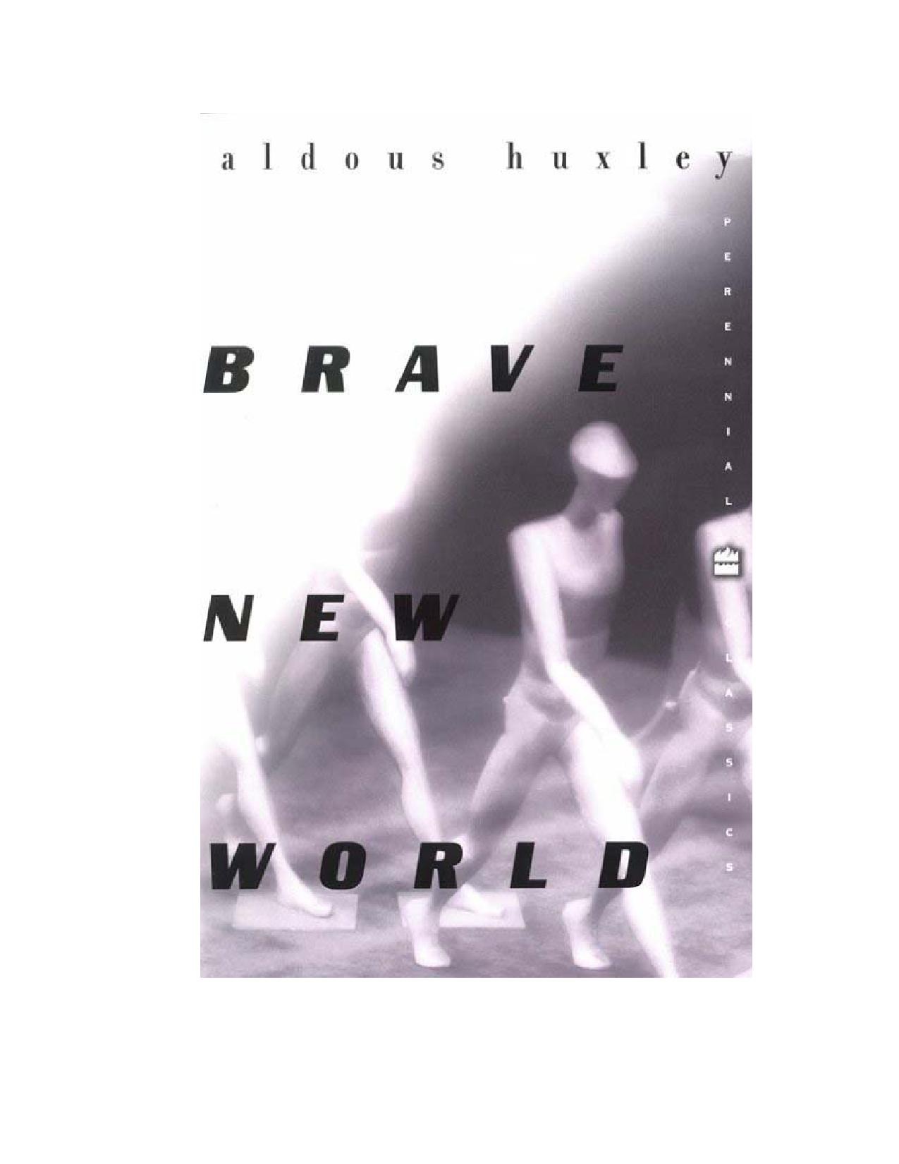 Brave new world