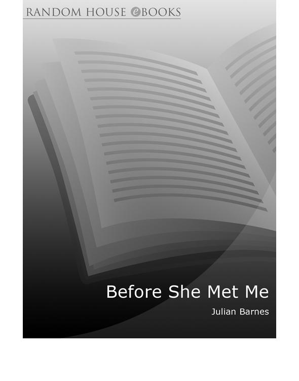 Before She Met Me
