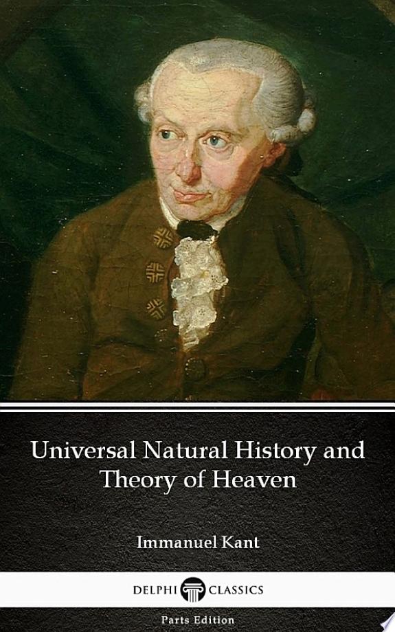 Universal Natural History and Theory of the Heavens
