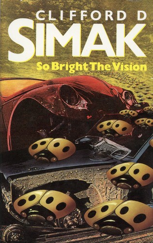 So Bright The Vision