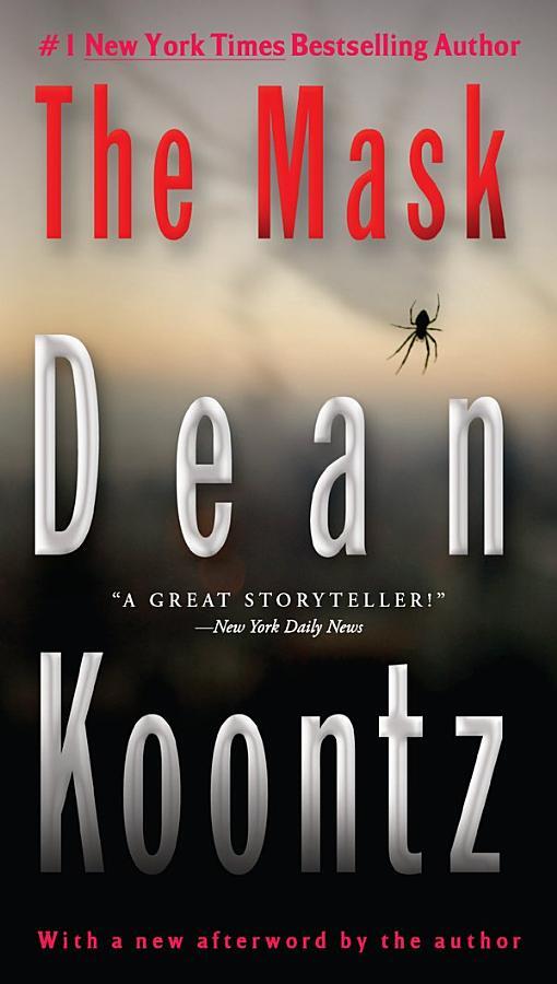 The Mask: A powerful thriller of suspense and horror
