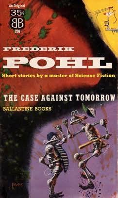 The Case Against Tomorrow; Science-fiction Stories