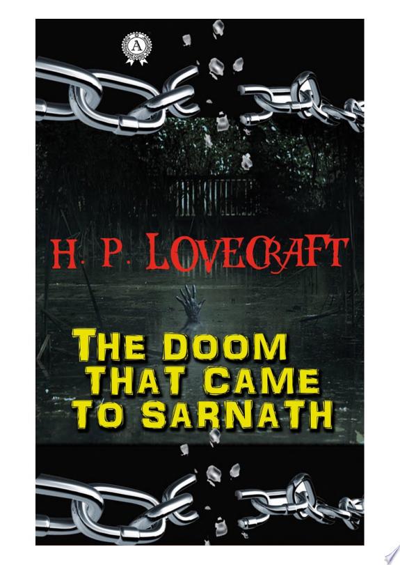 The Doom That Came to Sarnath