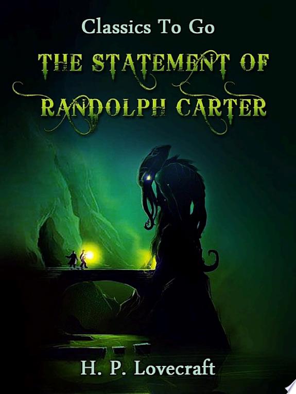 The statement of Randolph Carter