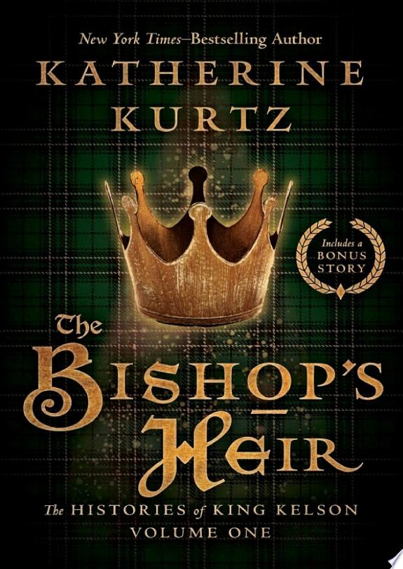 Katherine Kurtz Bishops Heir Kelson1