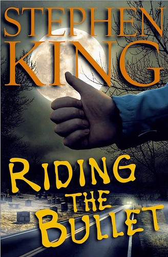 Riding The Bullet