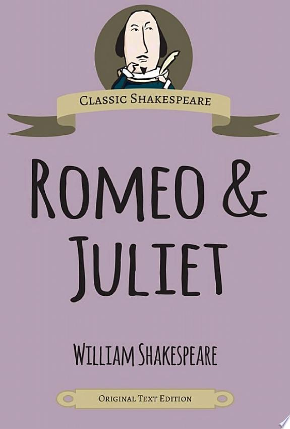 Shakespeare: Romeo and Juliet