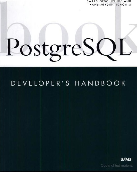 PostgreSQL Developer's Handbook