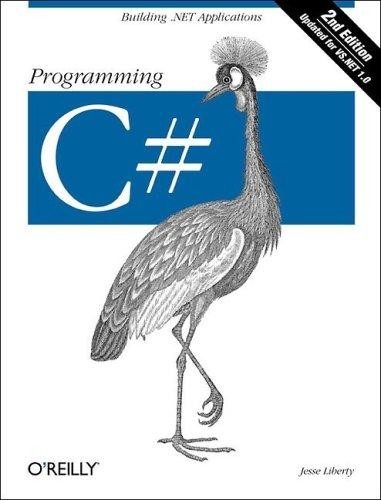 Programming C Sharp.: Building .NET Applications.